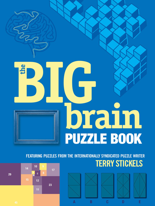 Title details for The Big Brain Puzzle Book by Terry Stickels - Wait list